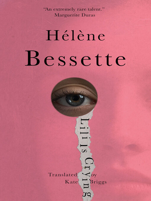 Title details for Lili Is Crying by Hélène Bessette - Wait list